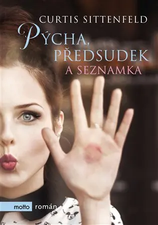 Pýcha, předsudek a seznamka