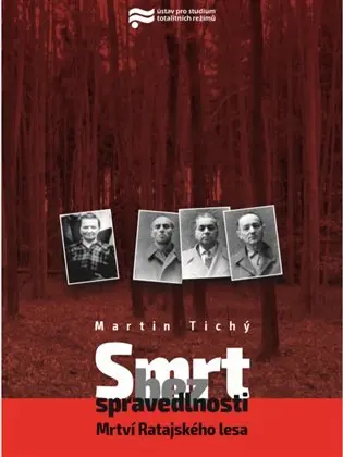 Smrt bez spravedlnosti - Martin Tichý