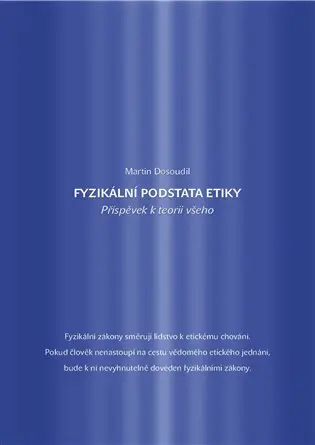 Fyzikální podstata etiky