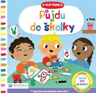 Půjdu do školky - Velký pokrok - Marion Cocklico