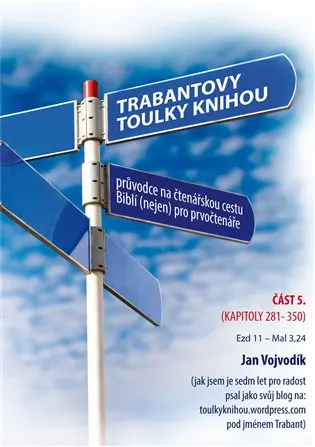 Trabantovy toulky Knihou – část 5..