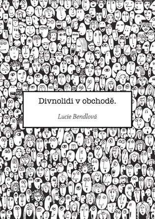 Divnolidi v obchodě