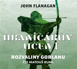 Hraničářův učeň 1 - Rozvaliny Gorlanu