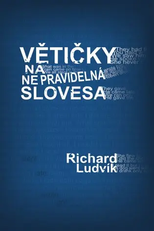 Větičky na nepravidelná slovesa