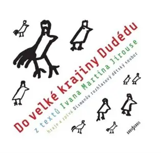Do velké krajiny Dudédu