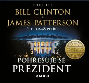 Pohřešuje se prezident (audiokniha) - James Patterson