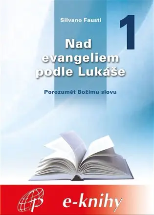 Nad evangeliem podle Lukáše 1
