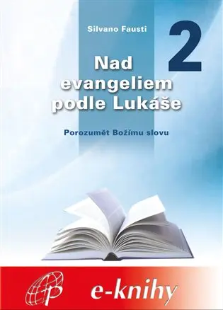 Nad evangeliem podle Lukáše 2