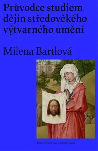Průvodce studiem dějin středověkého výtvarného umění