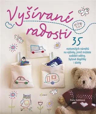Vyšívané radosti - Fiona Gobleová