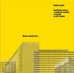 Bydlet spolu - Hubert Guzik