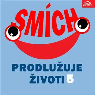 Smích prodlužuje život!