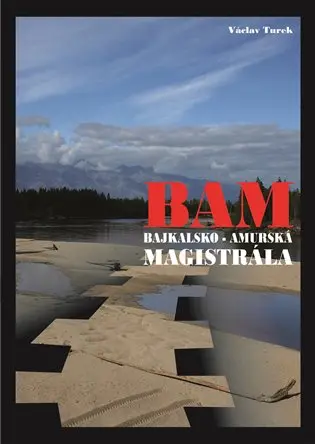 BAM - Bajkalsko-amurská magistrála
