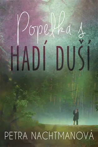 Popelka s hadí duší