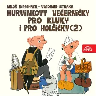 Hurvínkovy večerníčky pro kluky a pro holčičky (2)