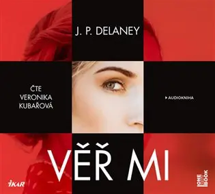 CD Věř mi (audiokniha) - J. P. Delaney