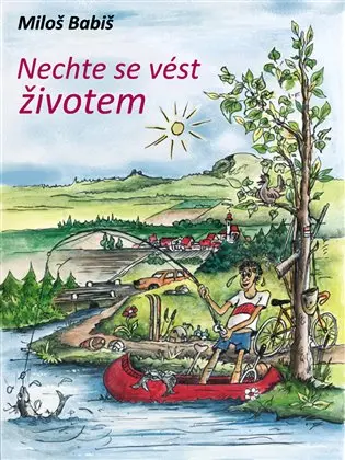 Nechte se životem vést