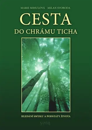 Cesta do chrámu ticha