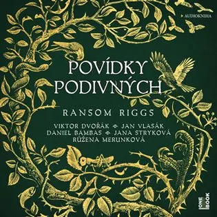 CD Povídky podivných (Čte Helena Dvořáková) (audiokniha) - Ransom Riggs