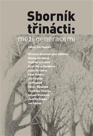 Sborník třinácti: mezi generacemi