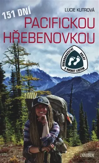 151 dní Pacifickou hřebenovkou - Dobrodružství Holky s bucket listem
