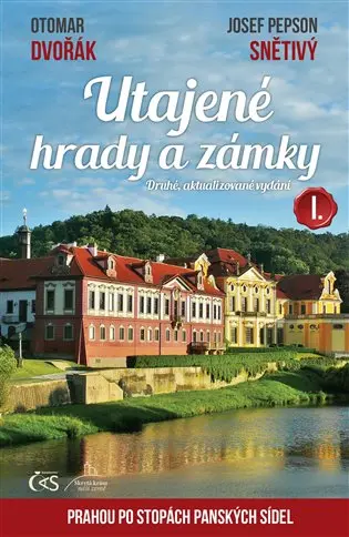 Utajené hrady a zámky I. - druhé, aktualizované vydání