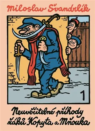 Neuvěřitelné příhody žáků Kopyta a Mňouka 1