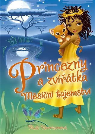 Princezny a zvířátka: Měsíční tajemství