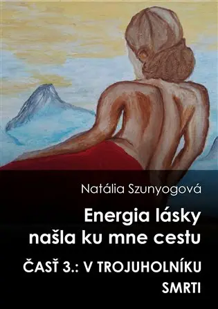 Energia lásky našla ku mne cestu