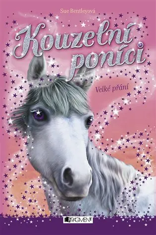 Kouzelní poníci - Velké přání