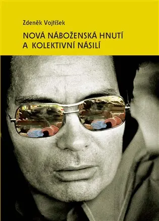 Nová náboženská hnutí a kolektivní násilí