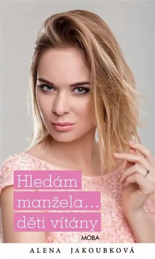 Hledám manžela…děti vítány