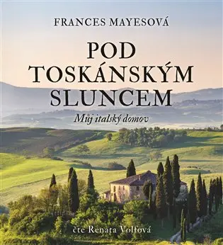 Pod toskánským sluncem