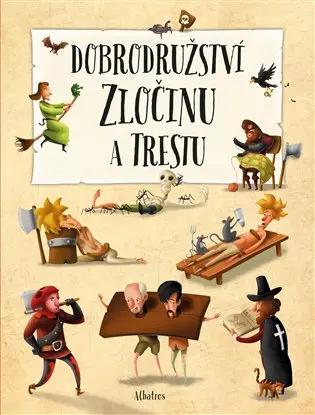 Dobrodružství zločinu a trestu