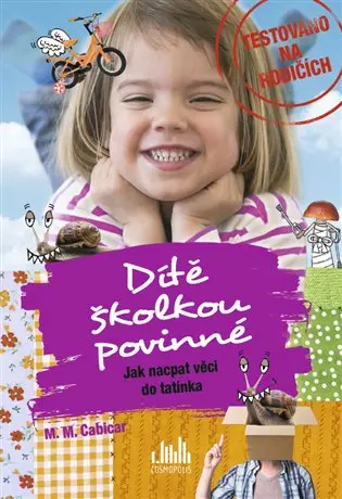 Dítě školkou povinné - Jak nacpat věci do tatínka