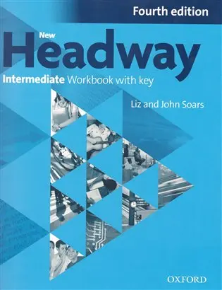 New Headway Intermediate Workbook with Key (4th) - John Soars