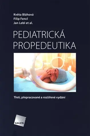 Pediatrická propedeutika - Jan Lebl