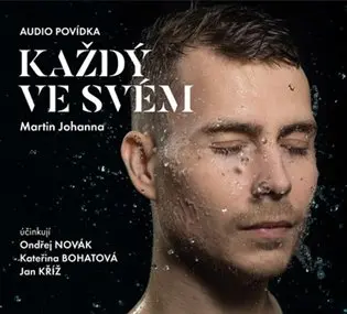 CD Každý ve svém (audiokniha) - Martin Johanna