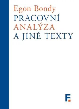 Pracovní analýza a jiné texty