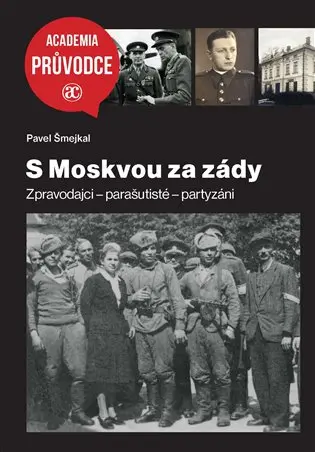 S Moskvou za zády - Pavel Šmejkal