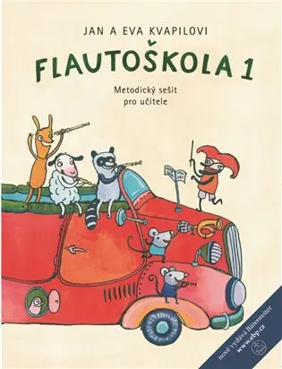 Flautoškola 1 - Metodický sešit pro učitele - Jan Kvapil