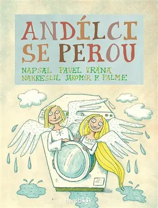 Andílci se perou