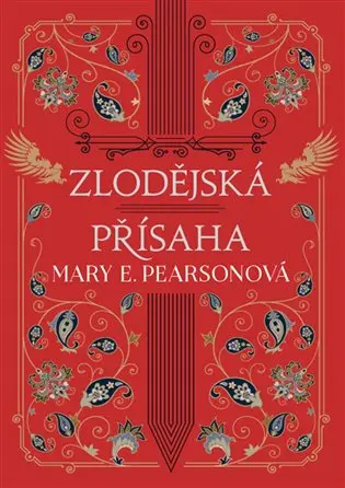 Zlodějská přísaha - Mary E. Pearson
