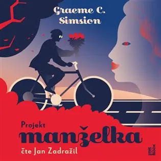 CD Projekt manželka (Čte Jan Zadražil) (audiokniha) - Simsion Graeme