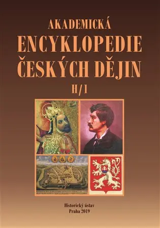 Akademická encyklopedie českých dějin V. - H/1