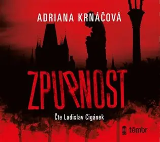 Zpupnost (audiokniha) - Adriana Krnáčová