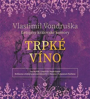 Trpké víno - Vlastimil Vondruška