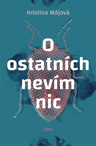 O ostatních nevím nic