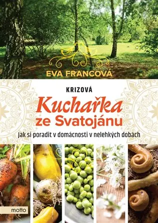 Krizová kuchařka ze Svatojánu