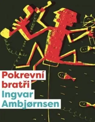 Elling: pokrevní bratři